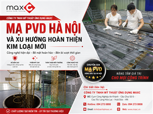 Mạ PVD Hà Nội Và Xu Hướng Hoàn Thiện Kim Loại Mới